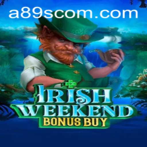 Unleashing the Thrill of IrishWeekendBonusBuy with A89S